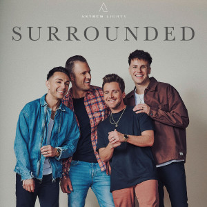 อัลบัม Surrounded ศิลปิน Anthem Lights