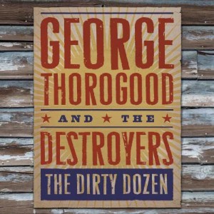 ดาวน์โหลดและฟังเพลง Hello Little Girl พร้อมเนื้อเพลงจาก George Thorogood & The Destroyers