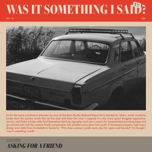 อัลบัม Was It Something I Said? ศิลปิน Asking for a Friend