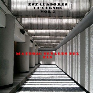 Listen to Lobos Y Ovejas song with lyrics from Estafadores Di-Versos