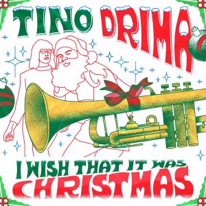 อัลบัม I Wish That It Was Christmas ศิลปิน Tino Drima