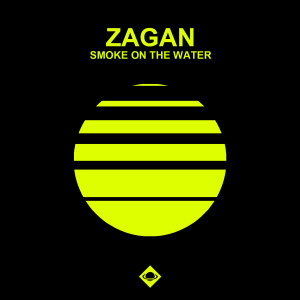 ดาวน์โหลดและฟังเพลง Smoke On The Water (Extended Mix) พร้อมเนื้อเพลงจาก ZagaN