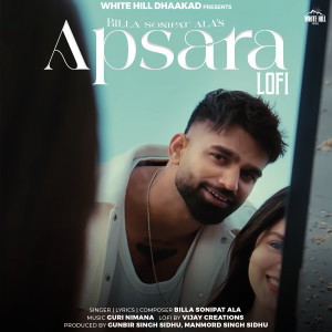 ดาวน์โหลดและฟังเพลง Apsara (Lofi) พร้อมเนื้อเพลงจาก Billa Sonipat Ala