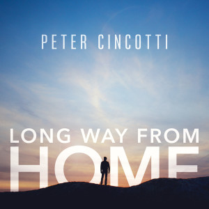Album Long Way from Home from Peter Cincotti