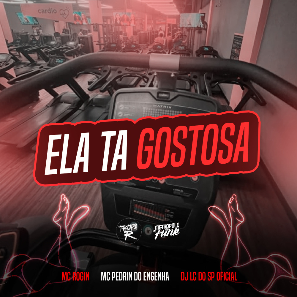ELA TA GOSTOSA (Explicit)
