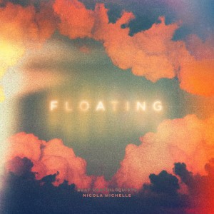 收聽Nicola Michelle的Floating (Instrumental)歌詞歌曲