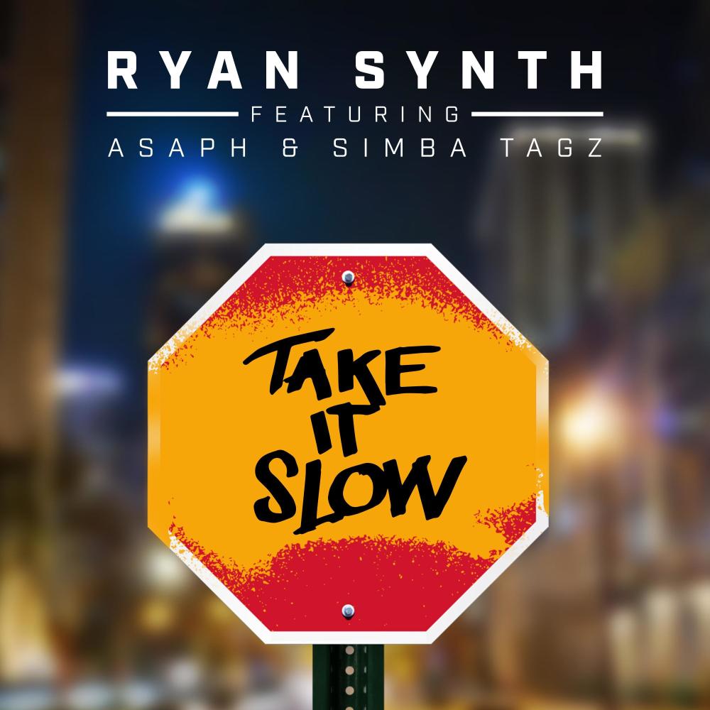 Take It Slow (feat. ASAPH AFRIKA & Simba Tagz) (Radio Edit)