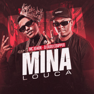 MC XENON的專輯Mina Louca