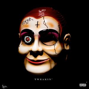 收听Emann的Tweakin' (Explicit)歌词歌曲