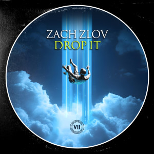 Zach Zlov的專輯Drop It