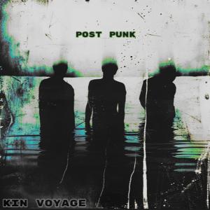 Kin Voyage的專輯Post Punk