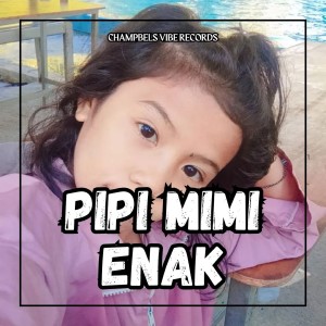 Album PIPI MIMI ENAK from Pamokhol Id