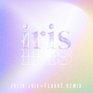 收听Julia Joia的Íris (Remix)歌词歌曲