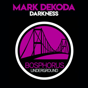 Album Darkness from Mark Dekoda