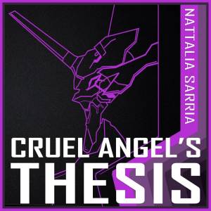 Nattalia Sarria的專輯Cruel Angel's Thesis (From "Evangelion")