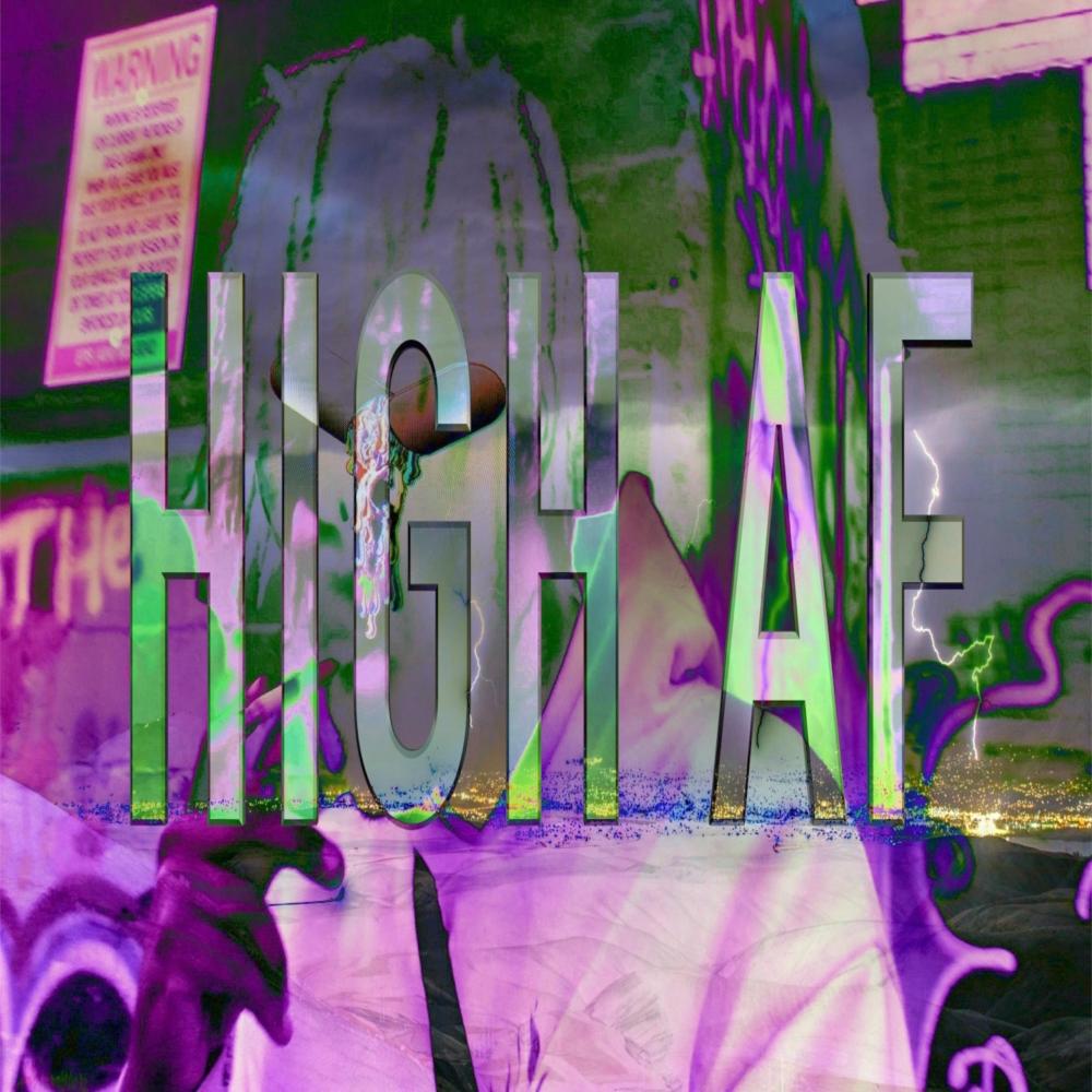 HIGH AF (Explicit)