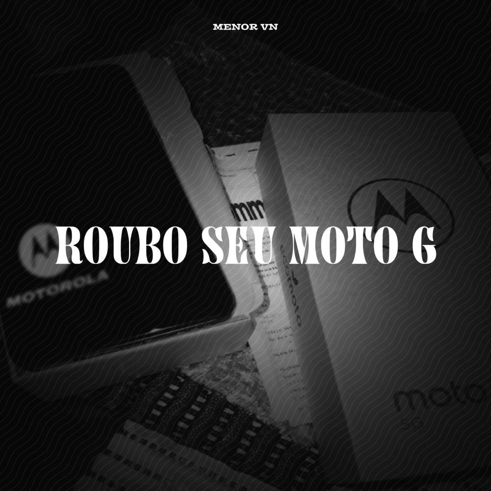 ROUBO SEU MOTO G (Explicit)