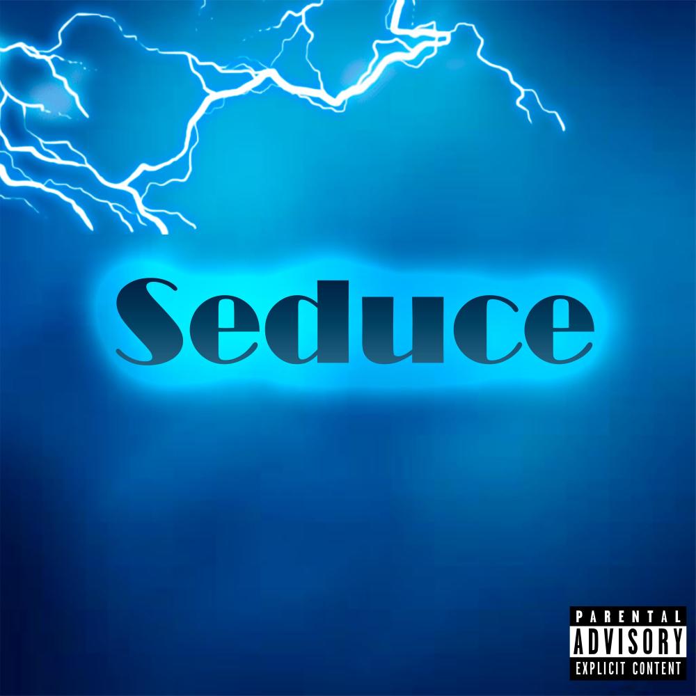 Seduce (Explicit)