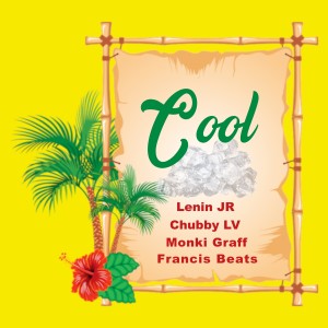 Listen to Cool song with lyrics from Lenin Jr