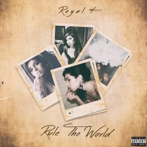 Rule the World (Explicit)