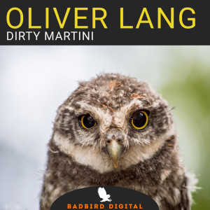 Oliver Lang的專輯Dirty Martini