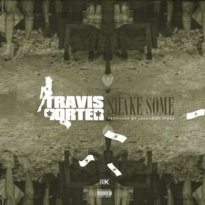 Album Shake Some - Single oleh Travis Porter