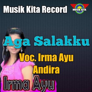 Album Aga Salakku from Irma Ayu Andira