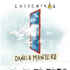 Album Encuentros from Danilo Montero