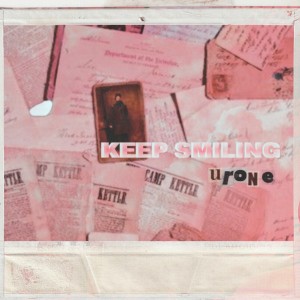 收听urone的Keep Smiling歌词歌曲