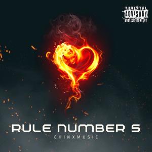 ChinxMusic的專輯Rule Number 5 (Explicit)