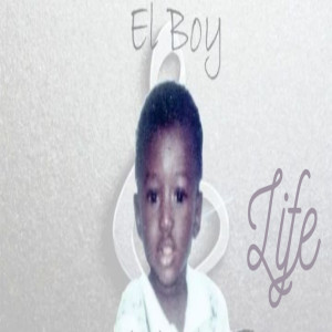 El Boy的专辑Life