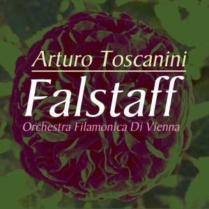 อัลบัม Falstaff ศิลปิน Orchestra Filarmonica Di Vienna