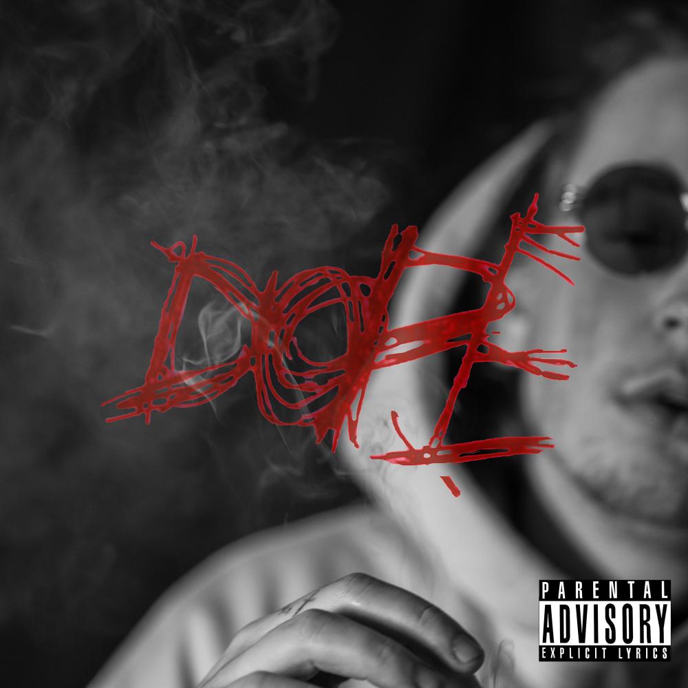 Dope  (Explicit)