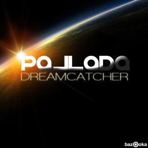 ดาวน์โหลดและฟังเพลง Dreamcatcher (Original Mix) พร้อมเนื้อเพลงจาก Pallada