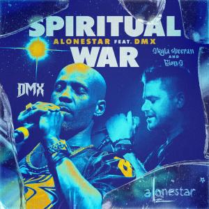 收聽Alonestar的SPRITUAL WAR (feat. DMX, Skyla Sheeran, Rion S & 50 Cent)歌詞歌曲