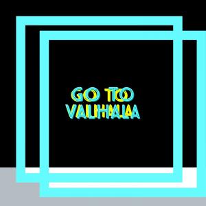 ดาวน์โหลดและฟังเพลง Go to Valhalla พร้อมเนื้อเพลงจาก Mannu Hernandez