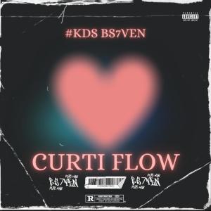 ดาวน์โหลดและฟังเพลง CURTI FLOW (feat. KDS & BS7VEN) (Explicit) พร้อมเนื้อเพลงจาก CertoErrado
