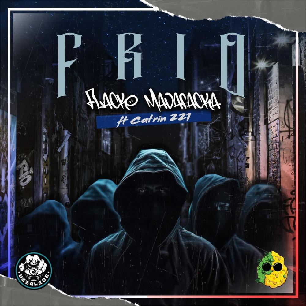 Frio (feat. Catrin 221) (Explicit)