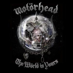 Motorhead的專輯The World Is Yours