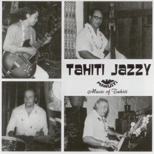 ดาวน์โหลดและฟังเพลง Punaauia พร้อมเนื้อเพลงจาก Tahiti Jazzy Quartet