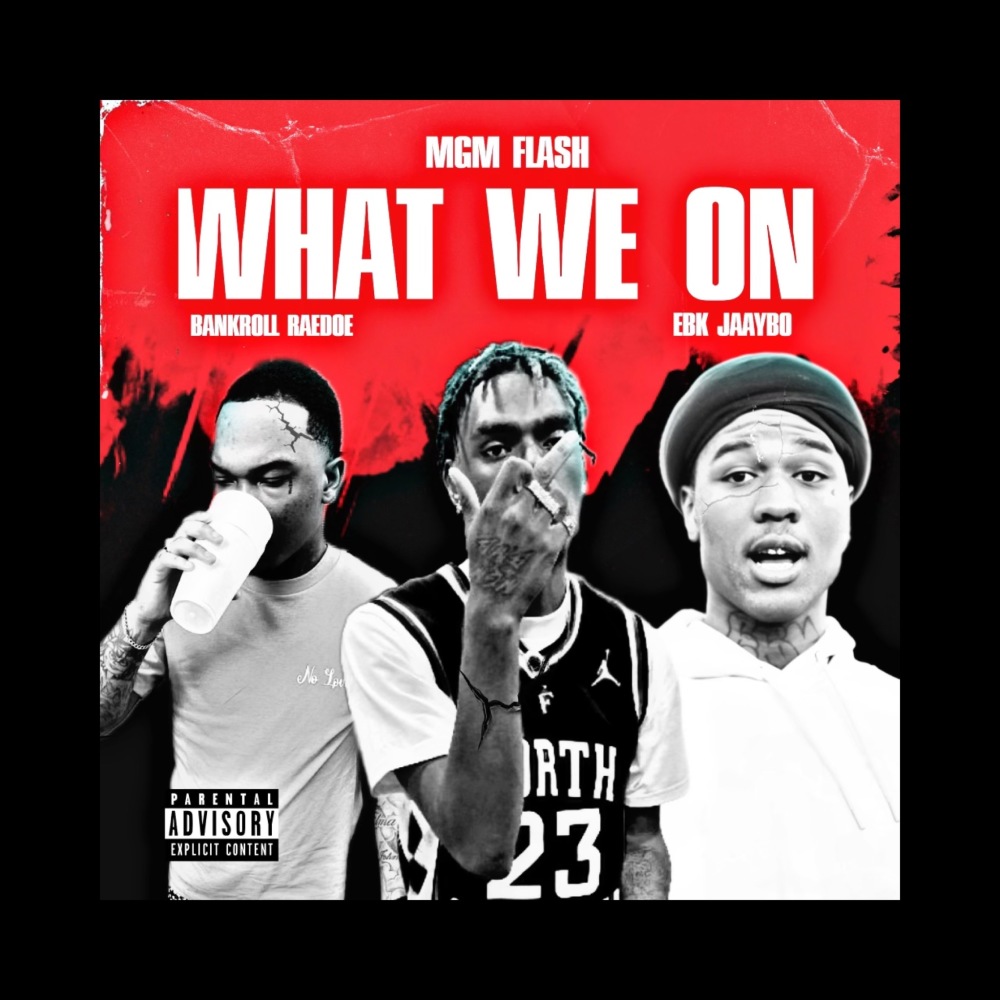 What We On (Explicit)