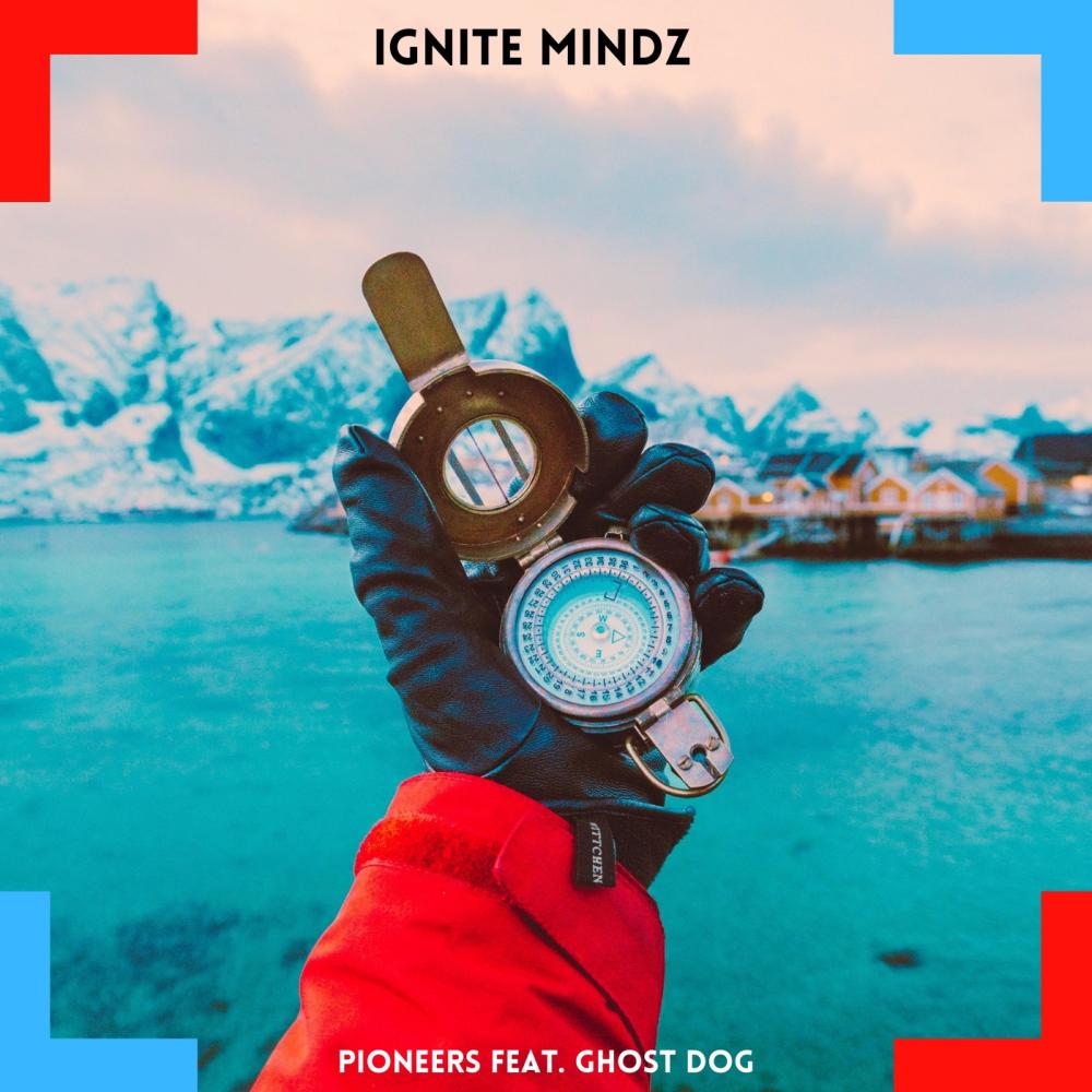 Pioneers (feat. Ghost Dog) (Explicit)