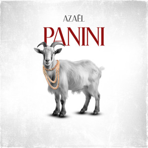 Listen to Panini (Explicit) song with lyrics from Azael