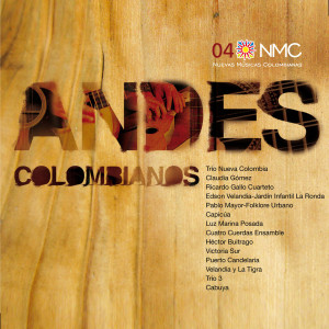 Varios Artistas的專輯Andes Colombianos (NMC Vol.4)