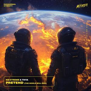 TNYA的專輯PRETEND (The World will End)