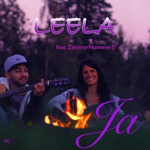 Listen to Ja (feat. Zimmer Nummer 5) song with lyrics from Leela