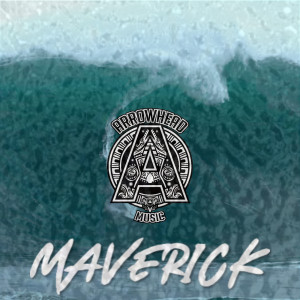 Listen to Maverick (Explicit) song with lyrics from Arrowhead
