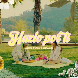 ดาวน์โหลดและฟังเพลง HAZLO POR TI พร้อมเนื้อเพลงจาก Beloved Belona