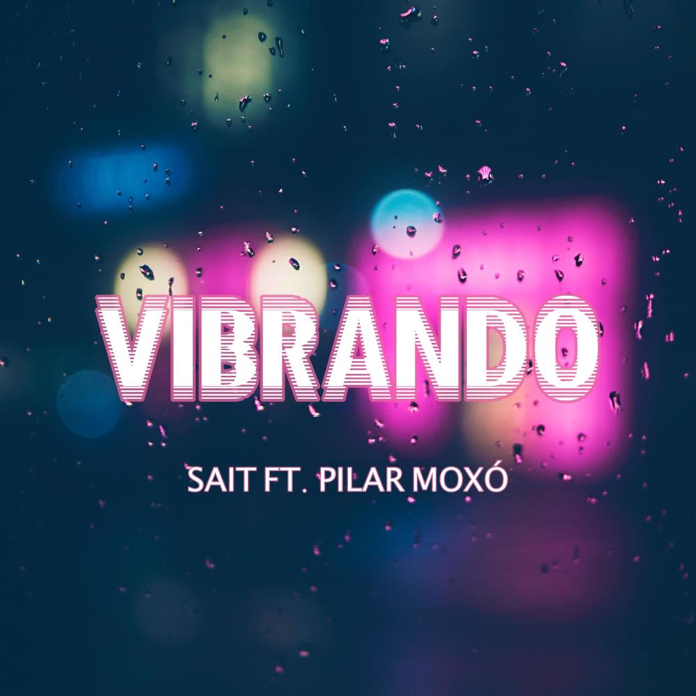 Vibrando (feat. Pilar Moxó)