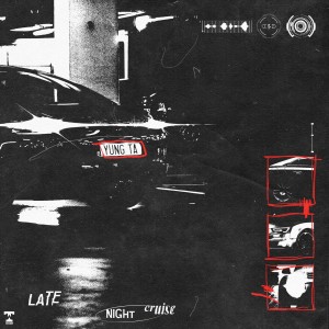收聽Yung TA的Late Night Cruise歌詞歌曲